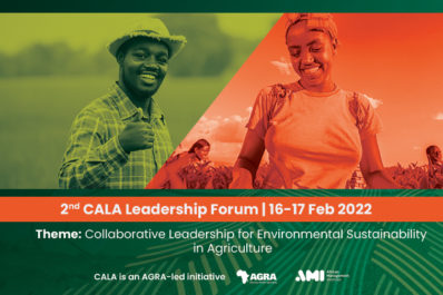 Press Release: Agroecology gains central focus during second Leadership Forum by AGRA’s Centre for African Leaders in Agriculture (CALA)